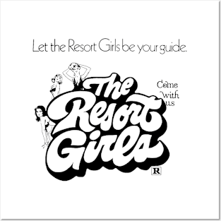 The Resort Girls Posters and Art